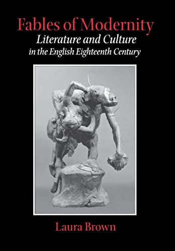 9780801437564: Fables of Modernity: Literature and Culture in the English Eighteenth Century