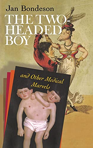 Beispielbild fr The Two-headed Boy, and Other Medical Marvels zum Verkauf von WorldofBooks