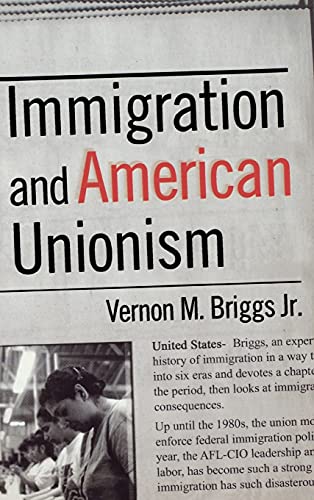 9780801438707: Immigration and American Unionism: Same-Sex Marriage and the Constitution (Cornell Studies in Industrial and Labor Relations)
