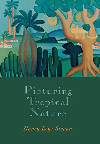 Stock image for Picturing Tropical Nature for sale by Midtown Scholar Bookstore