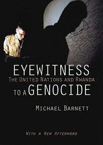 Beispielbild fr Eyewitness to a Genocide : The United Nations and Rwanda zum Verkauf von Better World Books