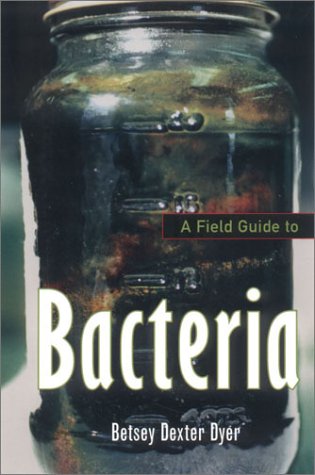 9780801439025: A Field Guide to Bacteria