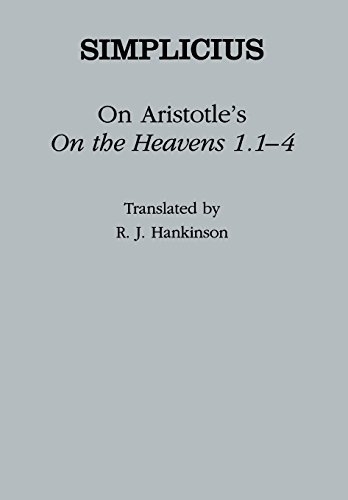 On Aristotle's "On the Heavens 1.1?4" (Ancient Commentators on Aristotle)