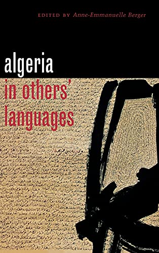 Beispielbild fr Algeria in Others' Languages (Cornell French Studies Series) zum Verkauf von Lucky's Textbooks