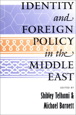 Stock image for Identity and foreign policy in the Middle East. for sale by Kloof Booksellers & Scientia Verlag