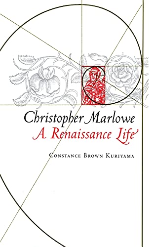 Stock image for Christopher Marlowe: A Renaissance Life for sale by St Vincent de Paul of Lane County