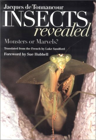Stock image for Insects Revealed: Monsters or Marvels? (Comstock Books) for sale by Ergodebooks