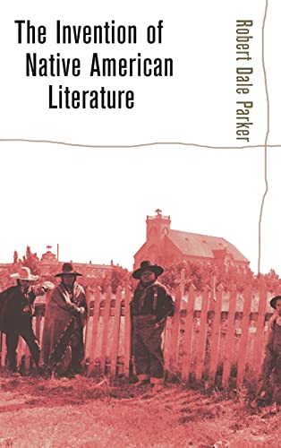 9780801440670: The Invention of Native American Literature: A New Approach to Dealing with Hostile, Threatening, and Uncivil Behavior