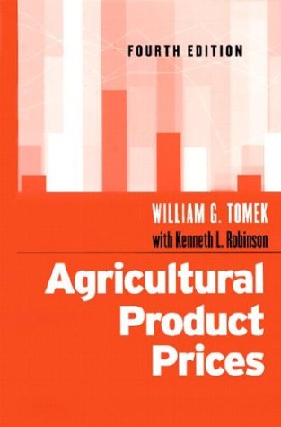Stock image for Agricultural Product Prices, Fourth Edition for sale by Star Canyon Books