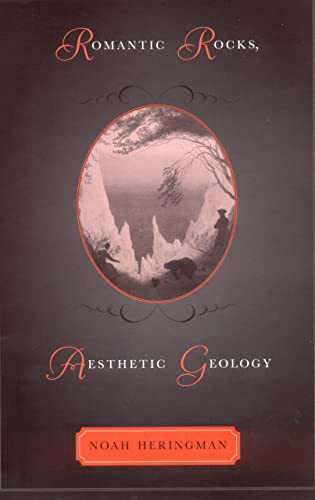 9780801441271: Romantic Rocks, Aesthetic Geology