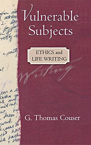 Beispielbild fr Vulnerable Subjects: Ethics and Life Writing zum Verkauf von Sequitur Books