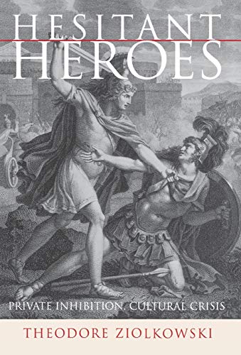 Imagen de archivo de Hesitant Heroes: Private Inhibition, Cultural Crisis a la venta por BooksRun