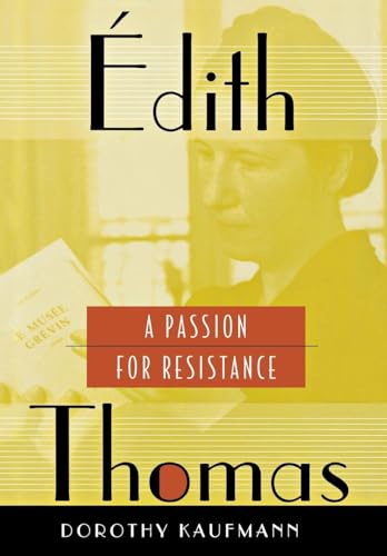 Beispielbild fr  dith Thomas: A Passion for Resistance zum Verkauf von BooksRun