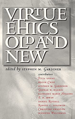 9780801443459: Virtue Ethics, Old and New