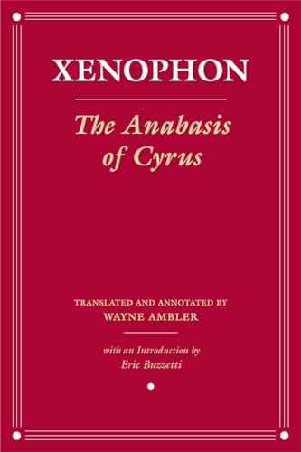 Stock image for The Anabasis of Cyrus for sale by Revaluation Books