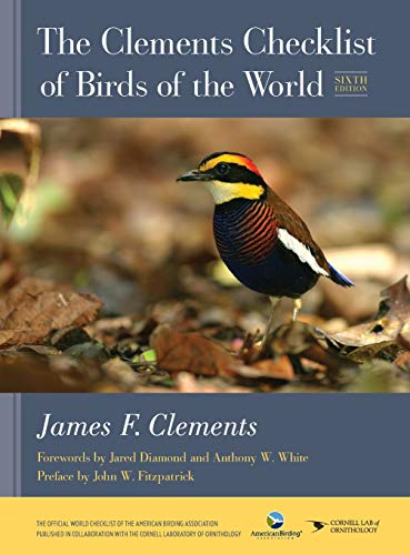 The Clements Checklist of Birds of the World - Clements, James F.