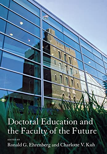 Stock image for Doctoral Education and the Faculty of the Future for sale by Better World Books