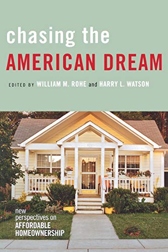 Imagen de archivo de Chasing the American Dream: New Perspectives on Affordable Homeownership a la venta por Lucky's Textbooks