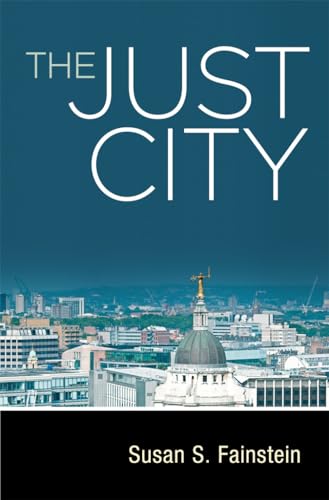 The Just City (9780801446559) by Fainstein, Susan S.