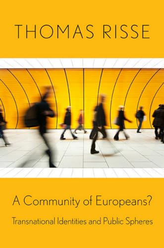 Stock image for A Community of Europeans?   Transnational Identities and Public Spheres for sale by Revaluation Books