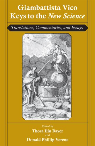 Stock image for Giambattista Vico: Keys to the New Science: Translations, Commentaries, and Essays for sale by ThriftBooks-Dallas