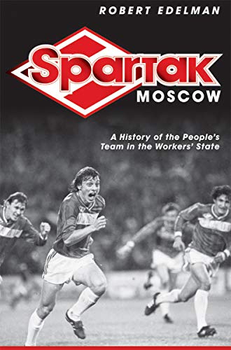 Stock image for Spartak Moscow for sale by ThriftBooks-Dallas