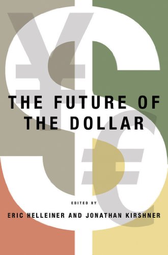 Imagen de archivo de The Future of the Dollar (Cornell Studies in Money) a la venta por Midtown Scholar Bookstore
