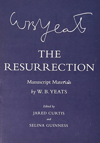 The Resurrection: Manuscript Materials