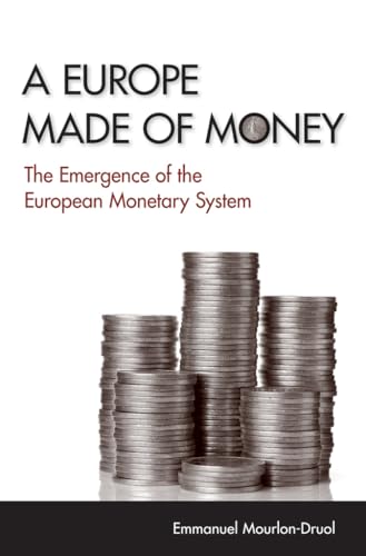 Imagen de archivo de A Europe Made of Money a la venta por Blackwell's