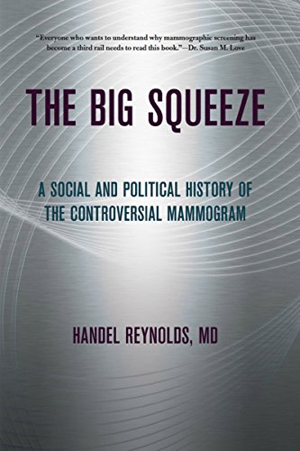 Beispielbild fr The Big Squeeze: A Social and Political History of the Controversial Mammogram (The Culture and Politics of Health Care Work) zum Verkauf von Wonder Book