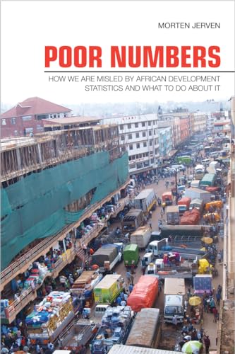 9780801451638: Poor Numbers: How We Are Misled by African Development Statistics and What to Do about It (Cornell Studies in Political Economy)