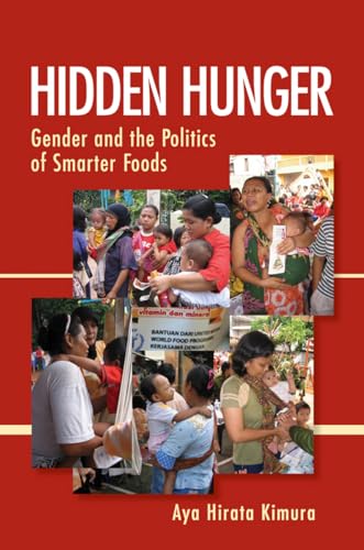 9780801451645: Hidden Hunger: Gender and the Politics of Smarter Foods