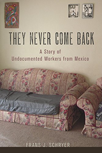 Beispielbild fr They Never Come Back: A Story of Undocumented Workers from Mexico zum Verkauf von Midtown Scholar Bookstore