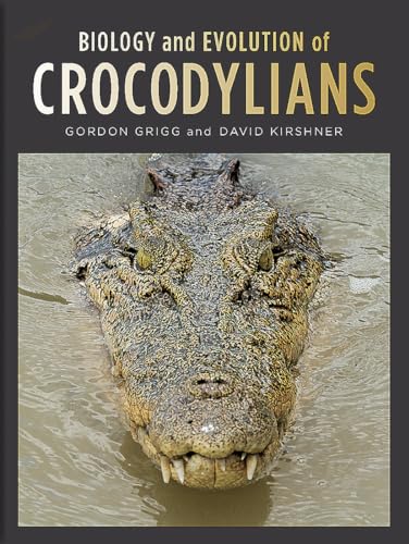 9780801454103: Biology and Evolution of Crocodylians