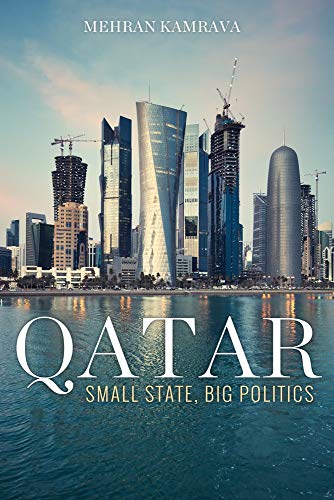 Stock image for Qatar: Small State, Big Politics for sale by -OnTimeBooks-