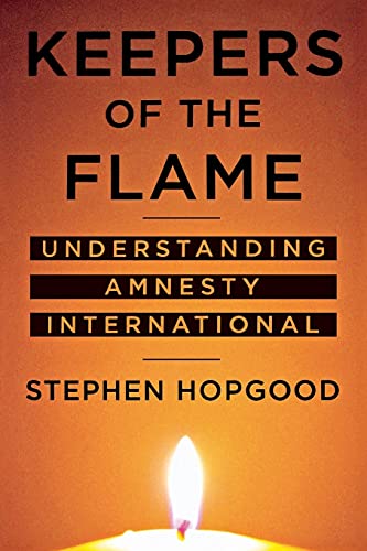 Stock image for Keepers of the Flame: Understanding Amnesty International for sale by Open Books