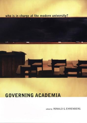 Stock image for Governing Academia : Who Is in Charge at the Modern University? for sale by Better World Books