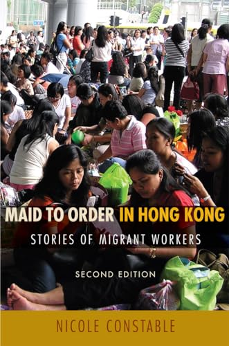 Imagen de archivo de Maid to Order in Hong Kong: Stories of Migrant Workers, Second Edition a la venta por ThriftBooks-Atlanta