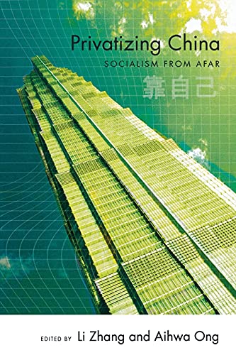 Beispielbild fr Privatizing China: Socialism from Afar zum Verkauf von BooksRun