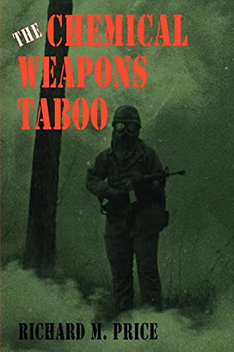 9780801473944: The Chemical Weapons Taboo