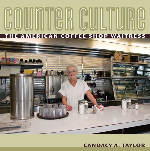 Counter Culture: The American Coffee Shop Waitress