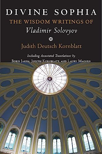 9780801474798: Divine Sophia: The Wisdom Writings of Vladimir Solovyov