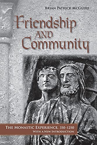 Stock image for Friendship and Community for sale by Blackwell's