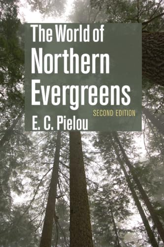 Stock image for The World of Northern Evergreens for sale by Books Unplugged