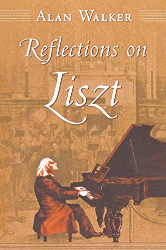 Beispielbild fr Reflections on Liszt zum Verkauf von BooksRun