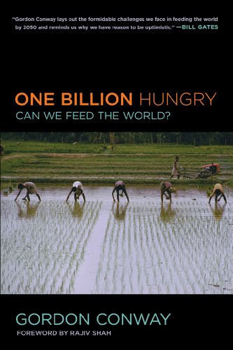 Beispielbild fr One Billion Hungry: Can We Feed the World? zum Verkauf von SecondSale
