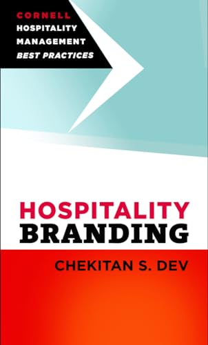 9780801478192: Hospitality Branding (Cornell Hospitality Management: Best Practices)