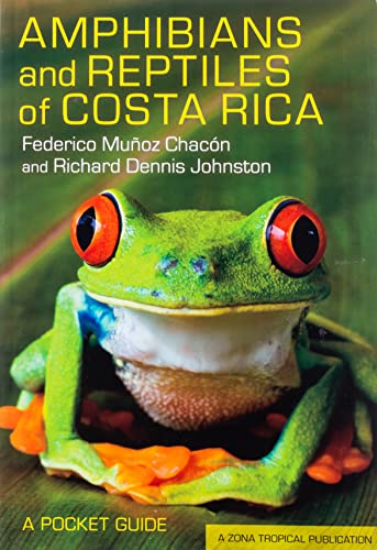 Stock image for Amphibians and Reptiles of Costa Rica: A Pocket Guide (Zona Tropical Publications) for sale by Books Unplugged