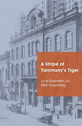 9780801478840: A Stripe of Tammany's Tiger