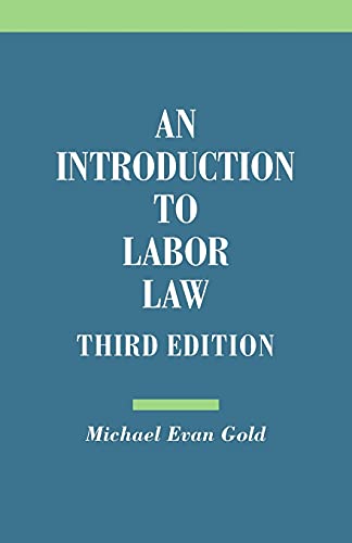 Beispielbild fr An Introduction to Labor Law zum Verkauf von SecondSale